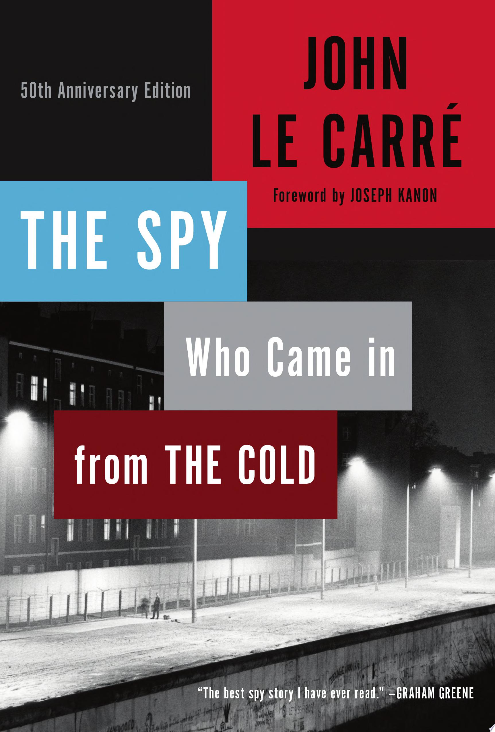 Image for "The Spy Who Came in From the Cold"