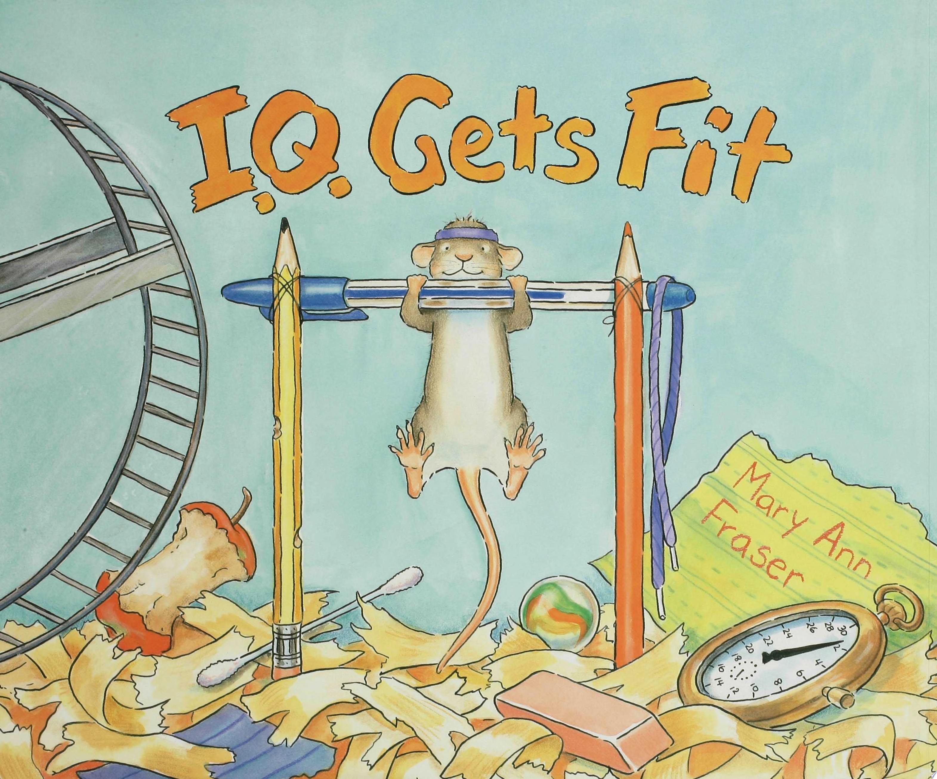 Image for "I.Q. Gets Fit"