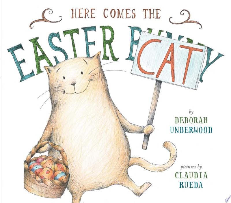 Image for "Here Comes the Easter Cat"