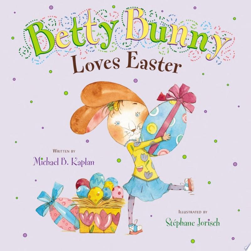 Image for "Betty Bunny Loves Easter"