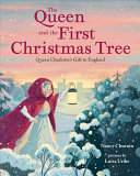 Image for "The Queen and the First Christmas Tree"