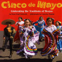 Image for "Cinco de Mayo: celebrating the traditions of Mexico"