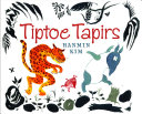Image for "Tiptoe Tapirs"