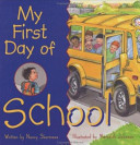 Image for "My First Day of School"