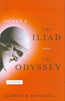 Image for "Homer's the Iliad and the Odyssey: a biography"