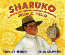 Image for "Sharuko: Peruvian Archaeologist Julio C. Tello"