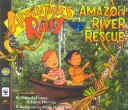 Image for "Adventures of Riley: Amazon River Rescue"