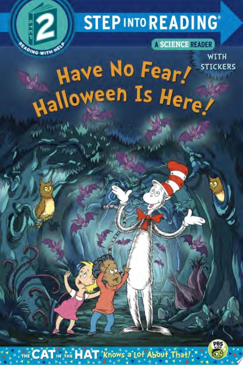 Image for "Have No Fear! Halloween Is Here! (Dr. Seuss/The Cat in the Hat Knows a Lot about"