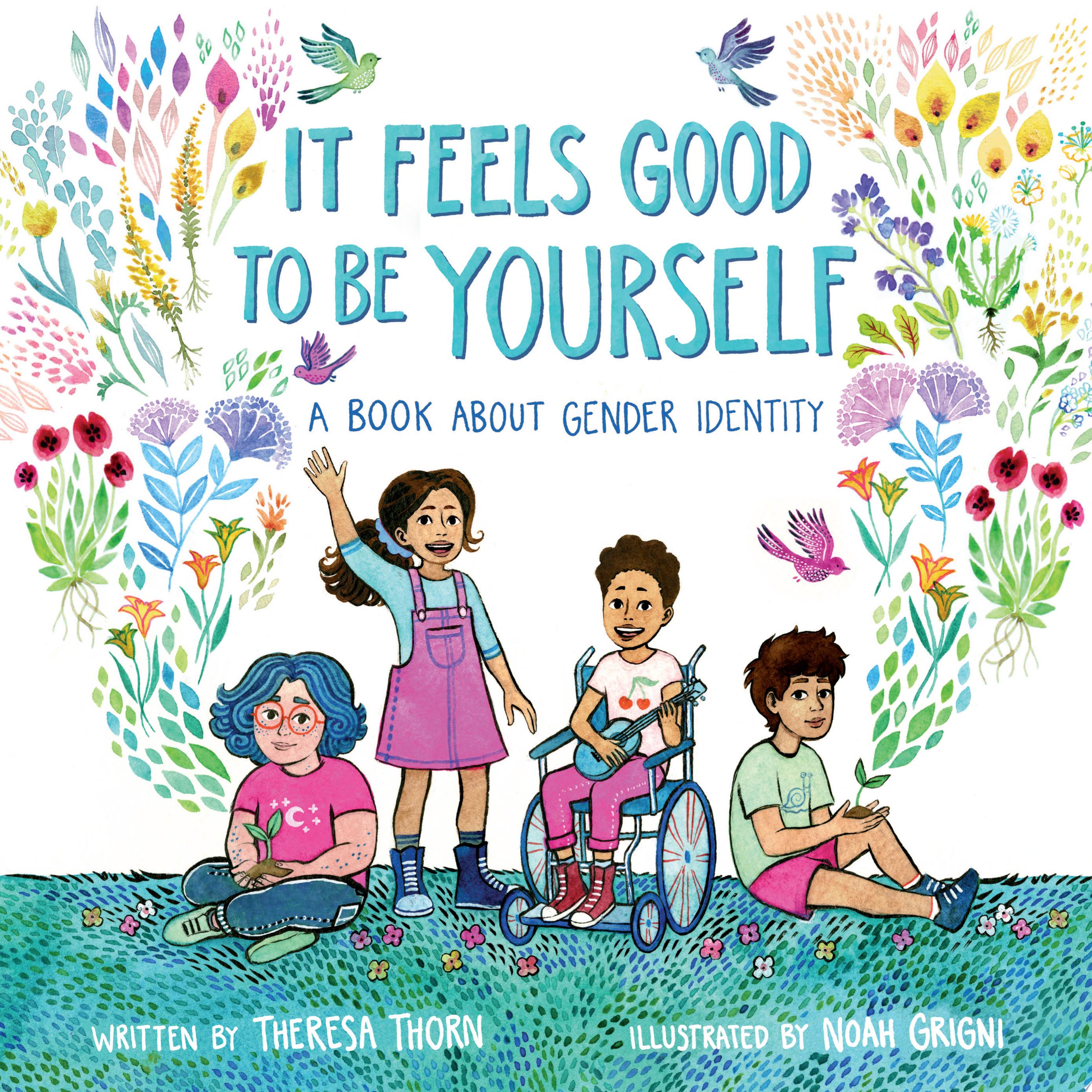 Image for "It Feels Good to Be Yourself: a book about gender identity"