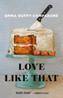 Image for "Love Like That: stories"
