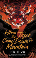 Image for "When the Tiger Came Down the Mountain"