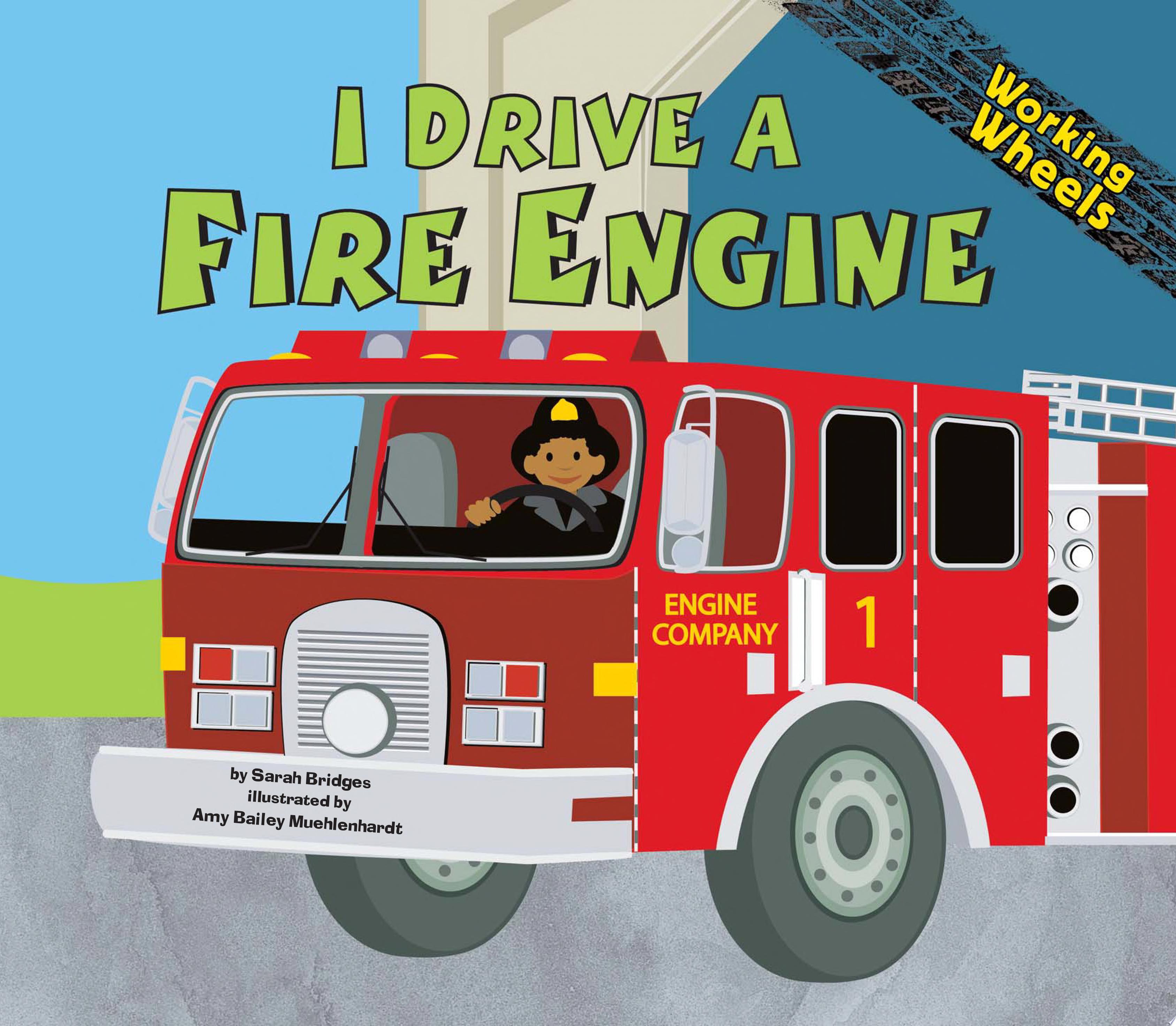 Image for "I Drive a Fire Engine"