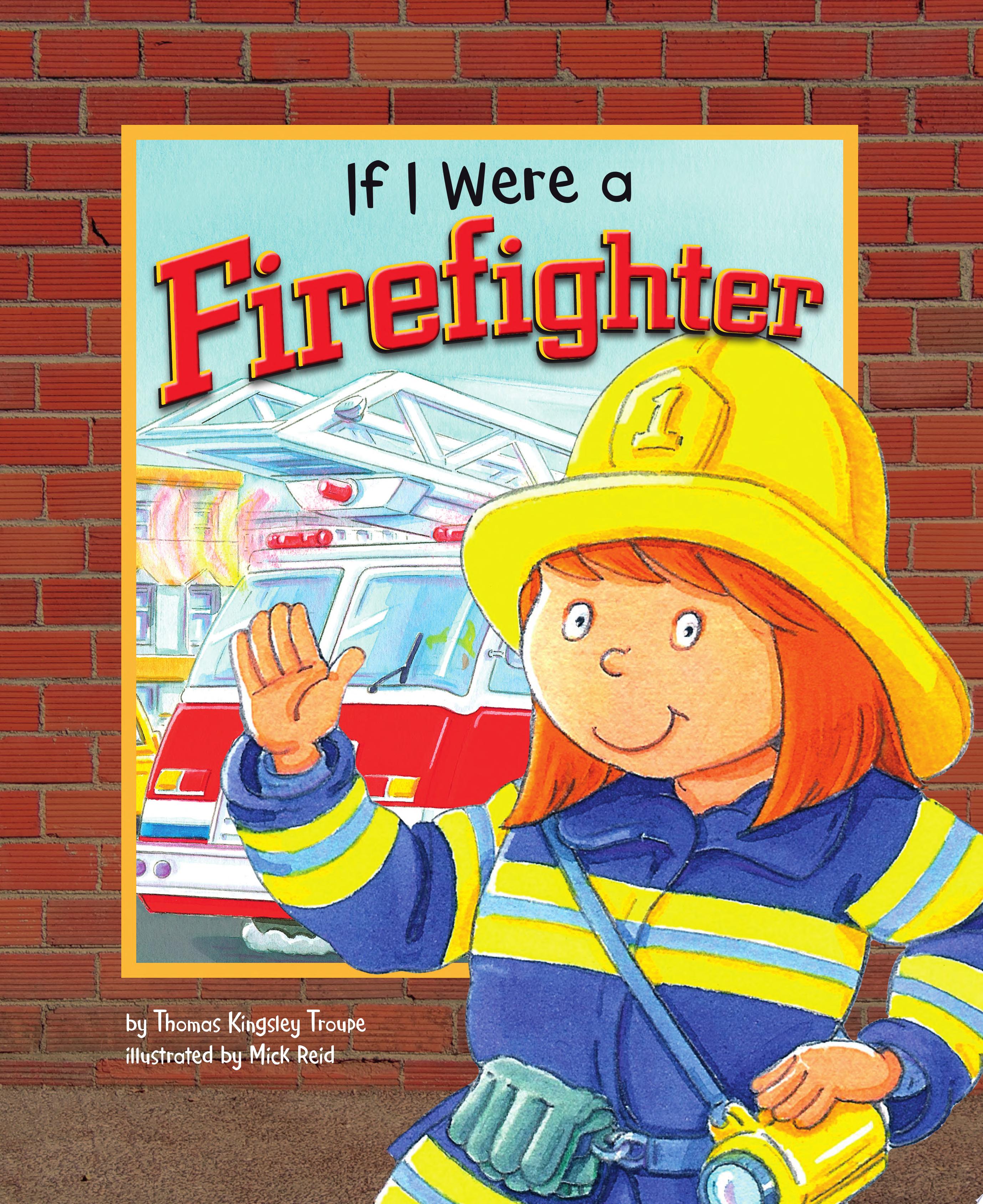 Image for "If I Were a Firefighter"