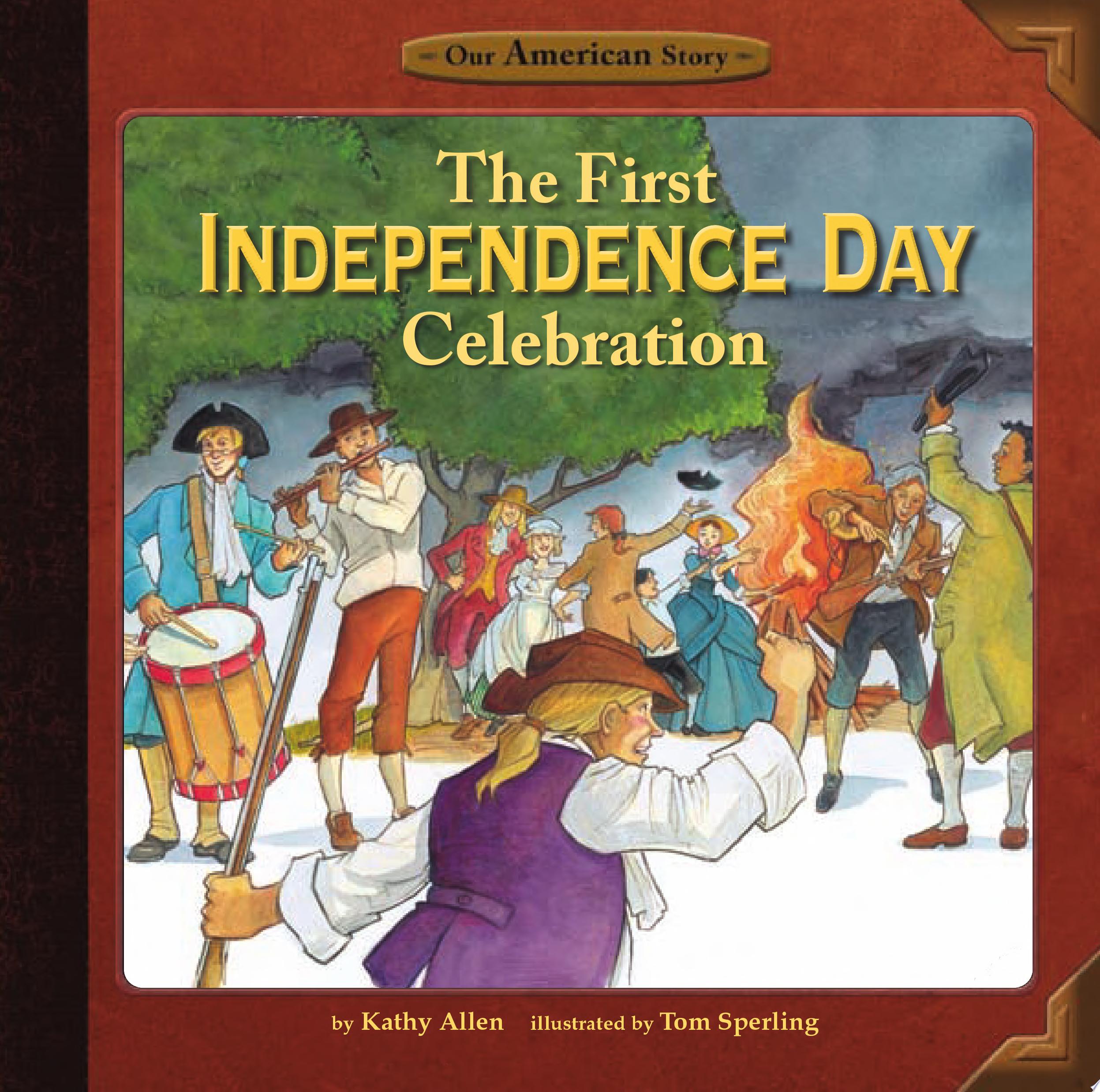 Image for "The First Independence Day Celebration"