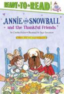 Image for "Annie and Snowball and the Thankful Friends"
