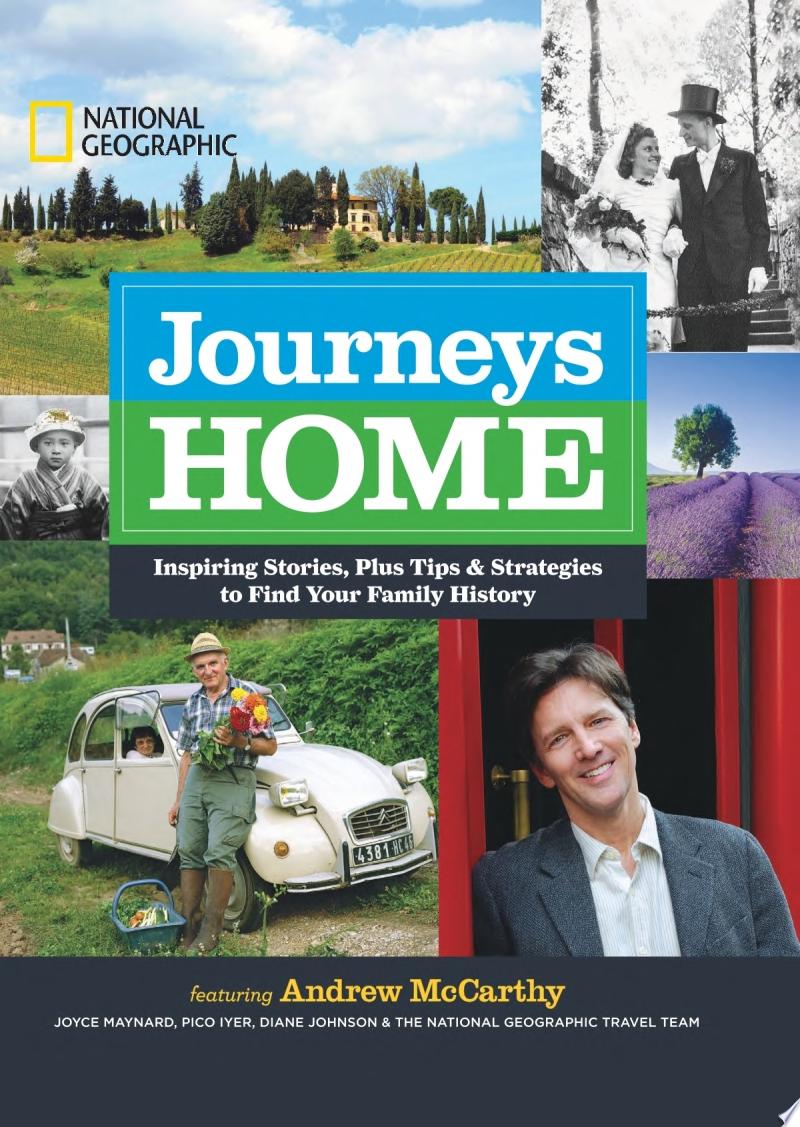 Image for "Journeys Home: inspiring stories, plus tips and strategies to find your family history"