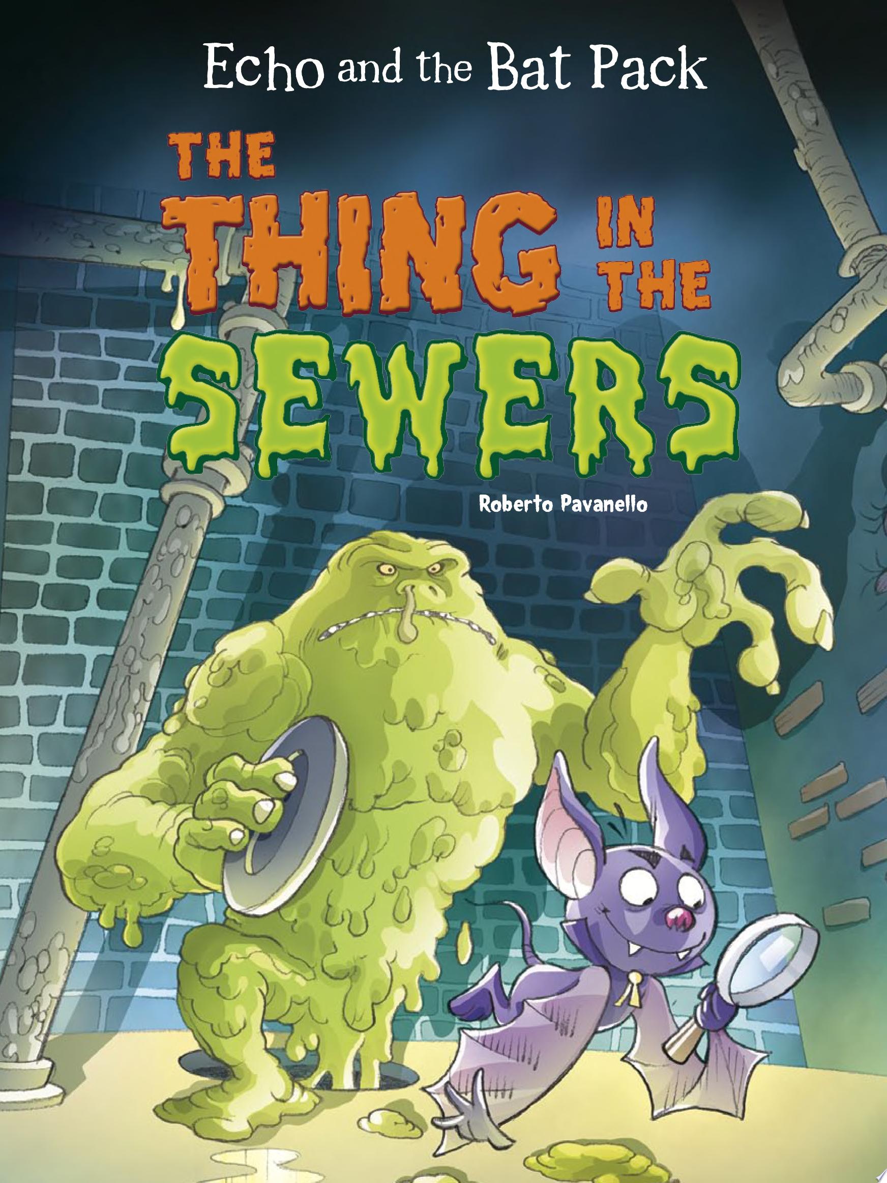 Image for "The Thing in the Sewers"