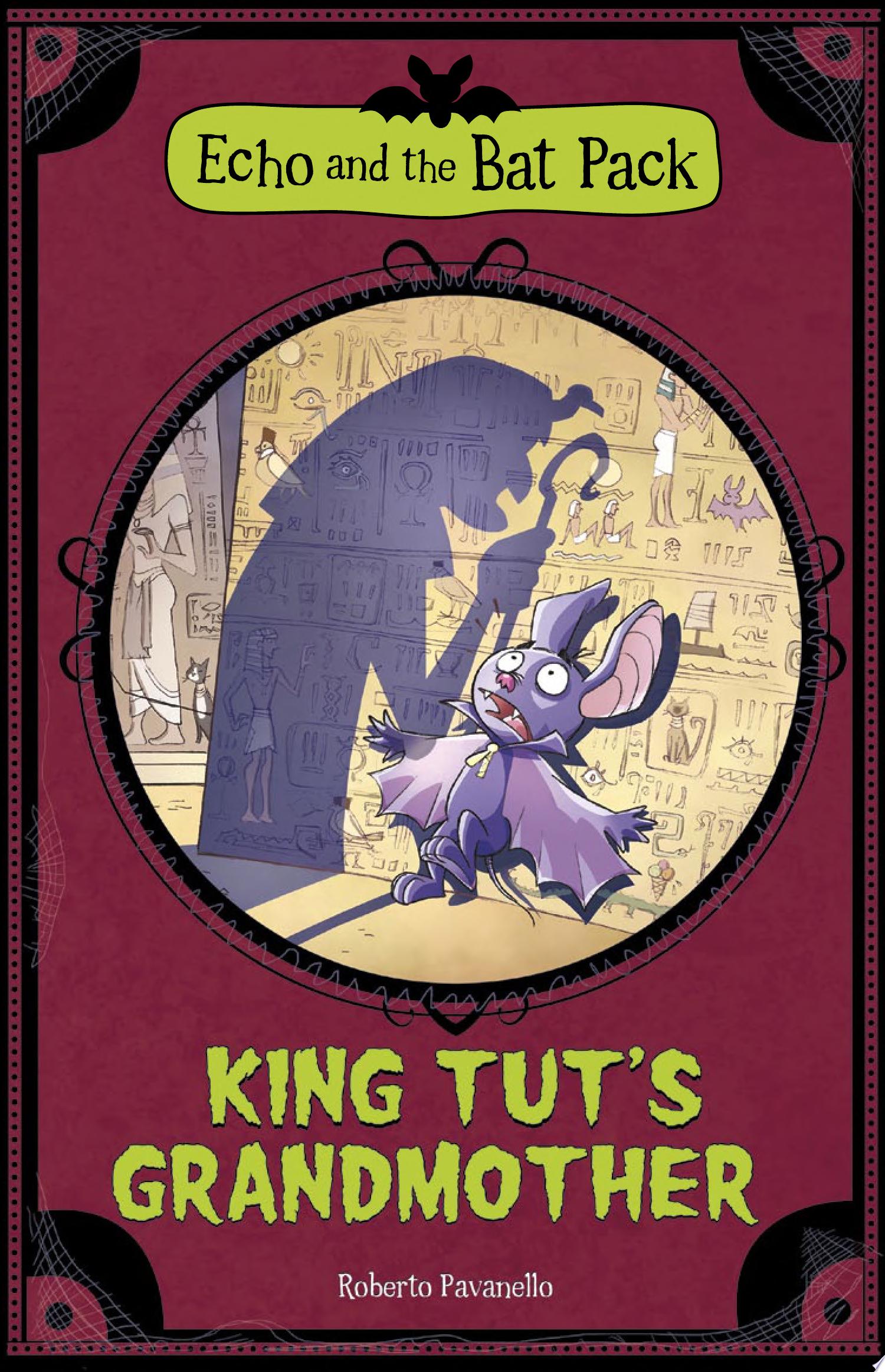 Image for "King Tut&#039;s Grandmother"