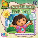 Image for "Dora Celebrates Earth Day"