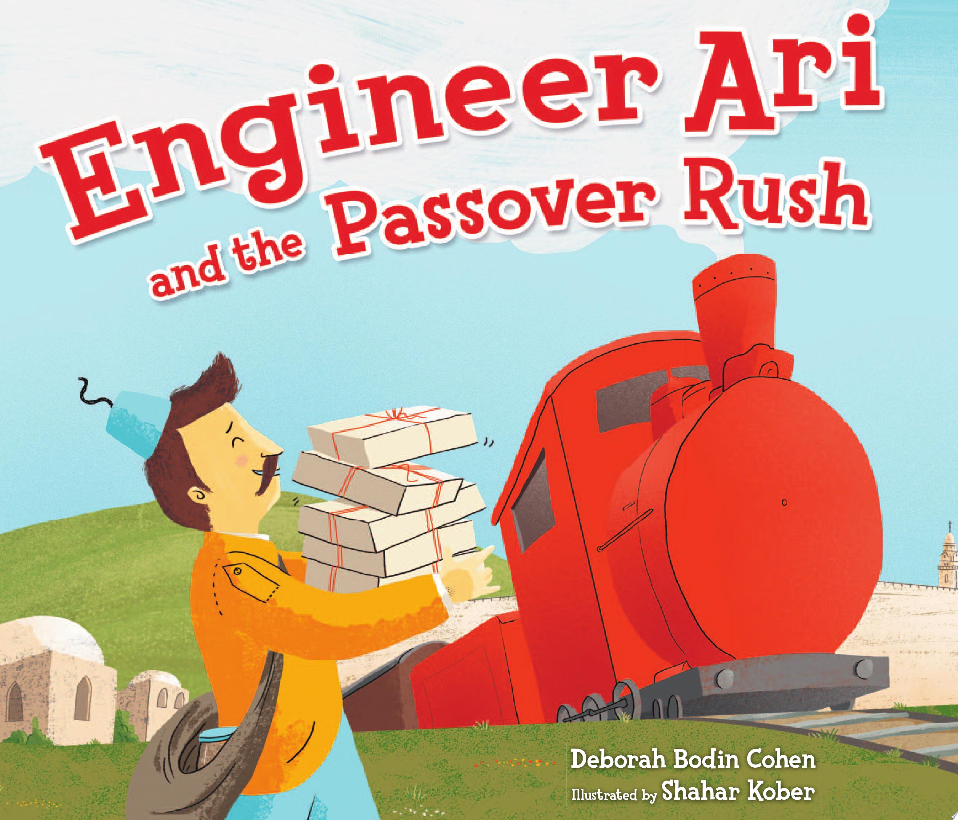 Image for "Engineer Ari and the Passover Rush"