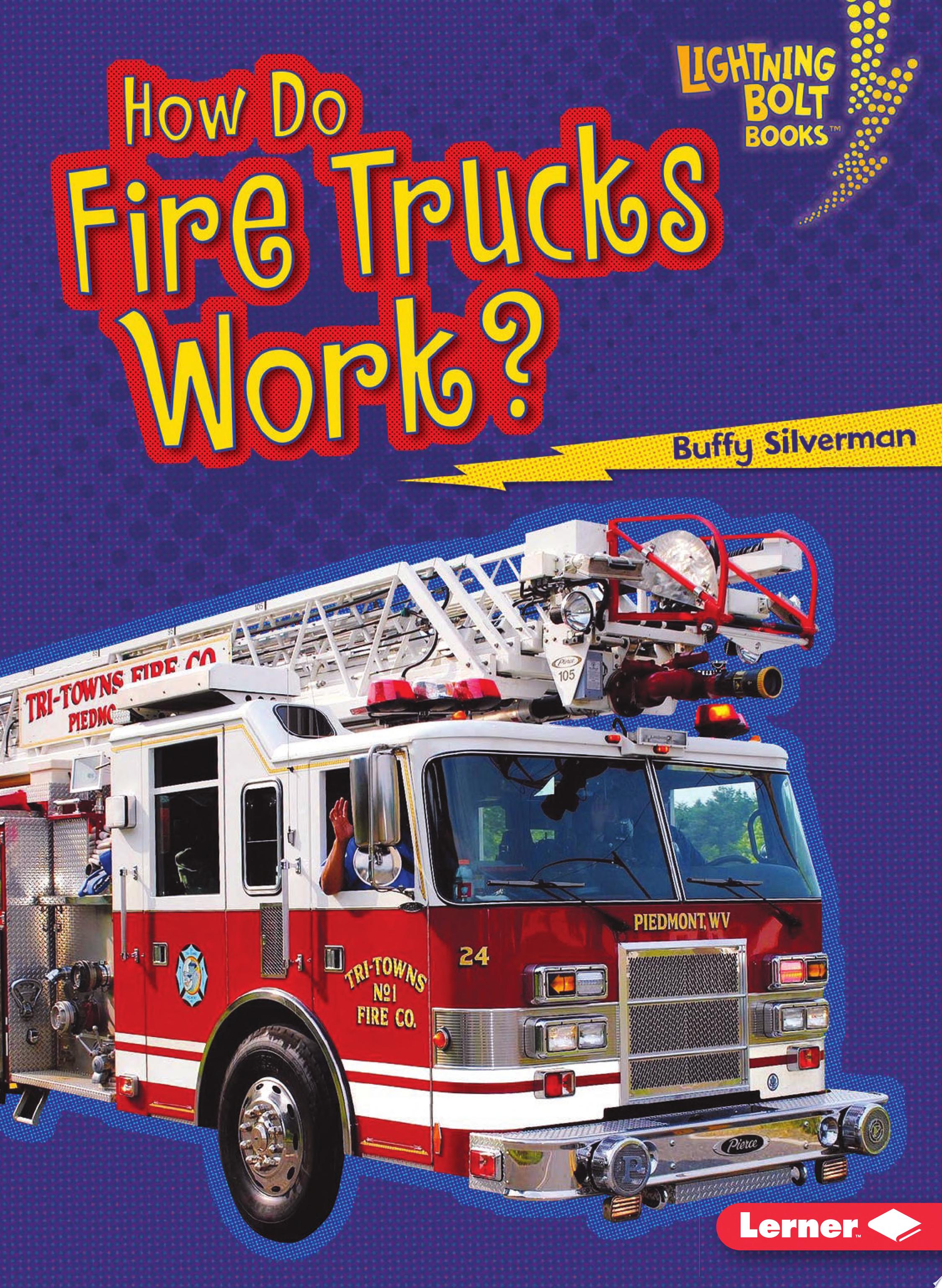 Image for "How Do Fire Trucks Work?"