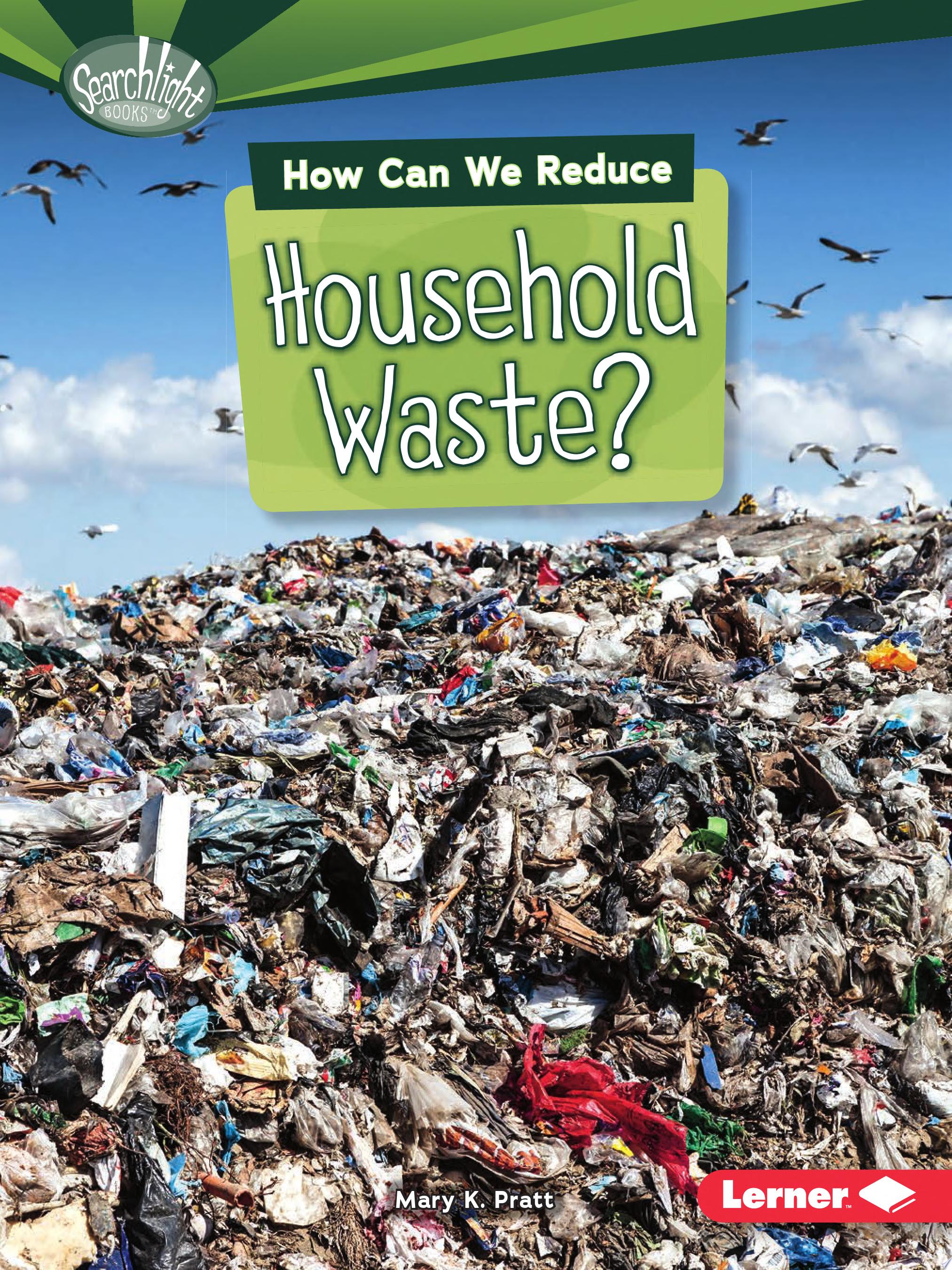Image for "How Can We Reduce Household Waste?"