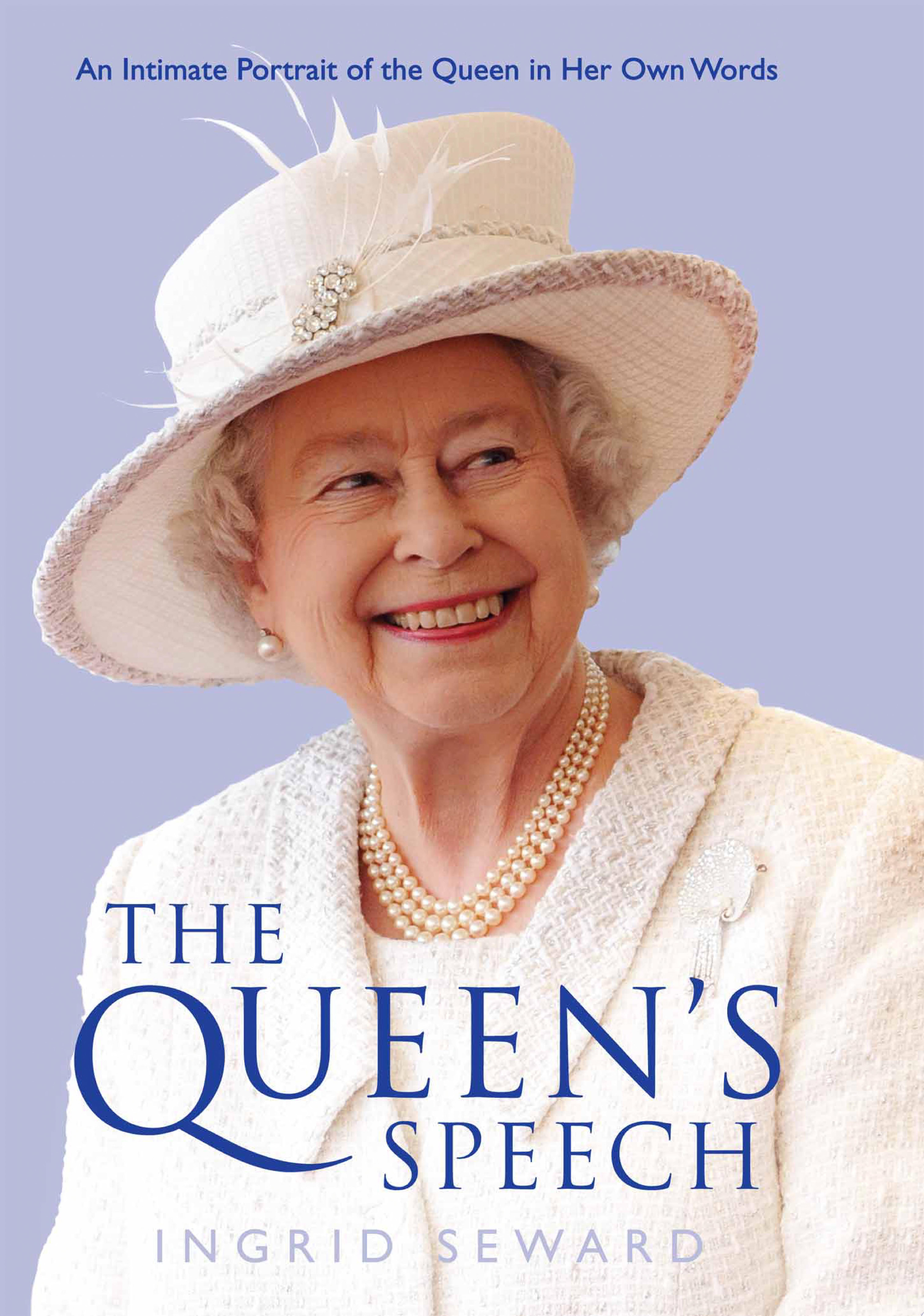 Image for "The Queen's Speech: an intimate portrait of the Queen in her own words"