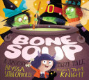 Image for "Bone Soup"