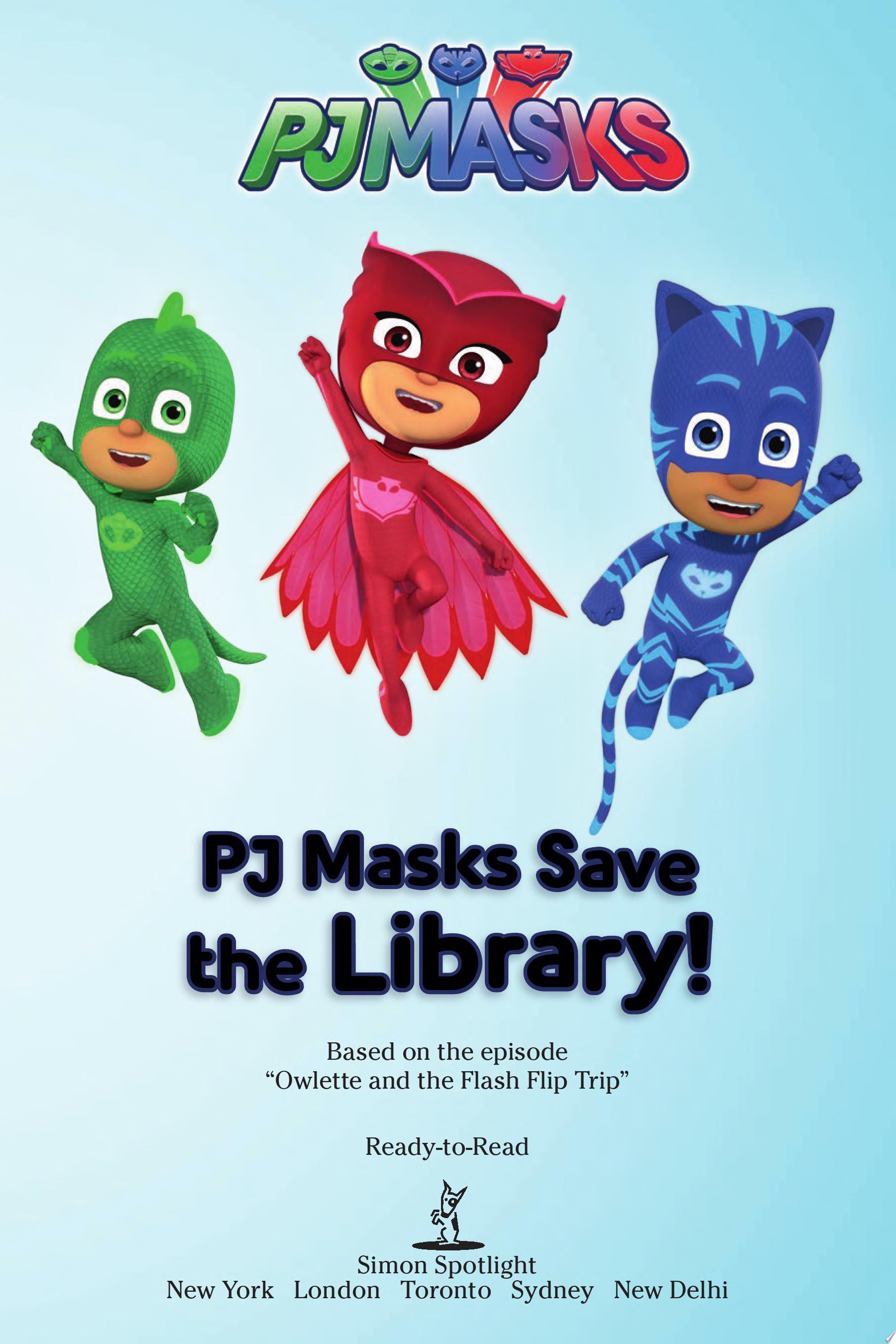 Image for "PJ Masks Save the Library!"