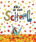 Image for "Fall is for School"