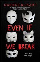 Image for "Even If We Break"