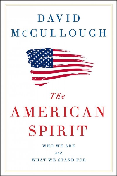 Image for "The American spirit : who we are and what we stand for"