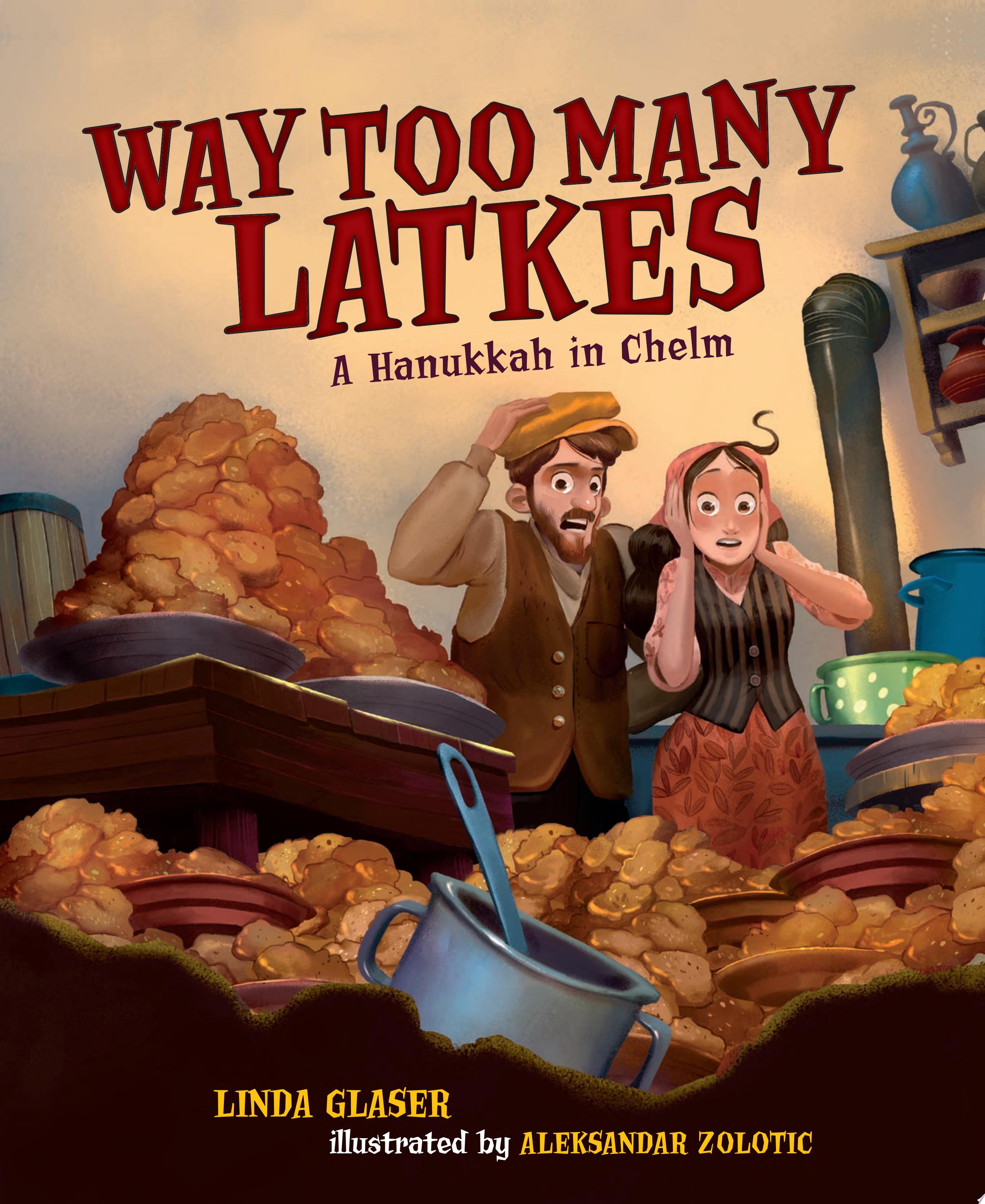Image for "Way Too Many Latkes"