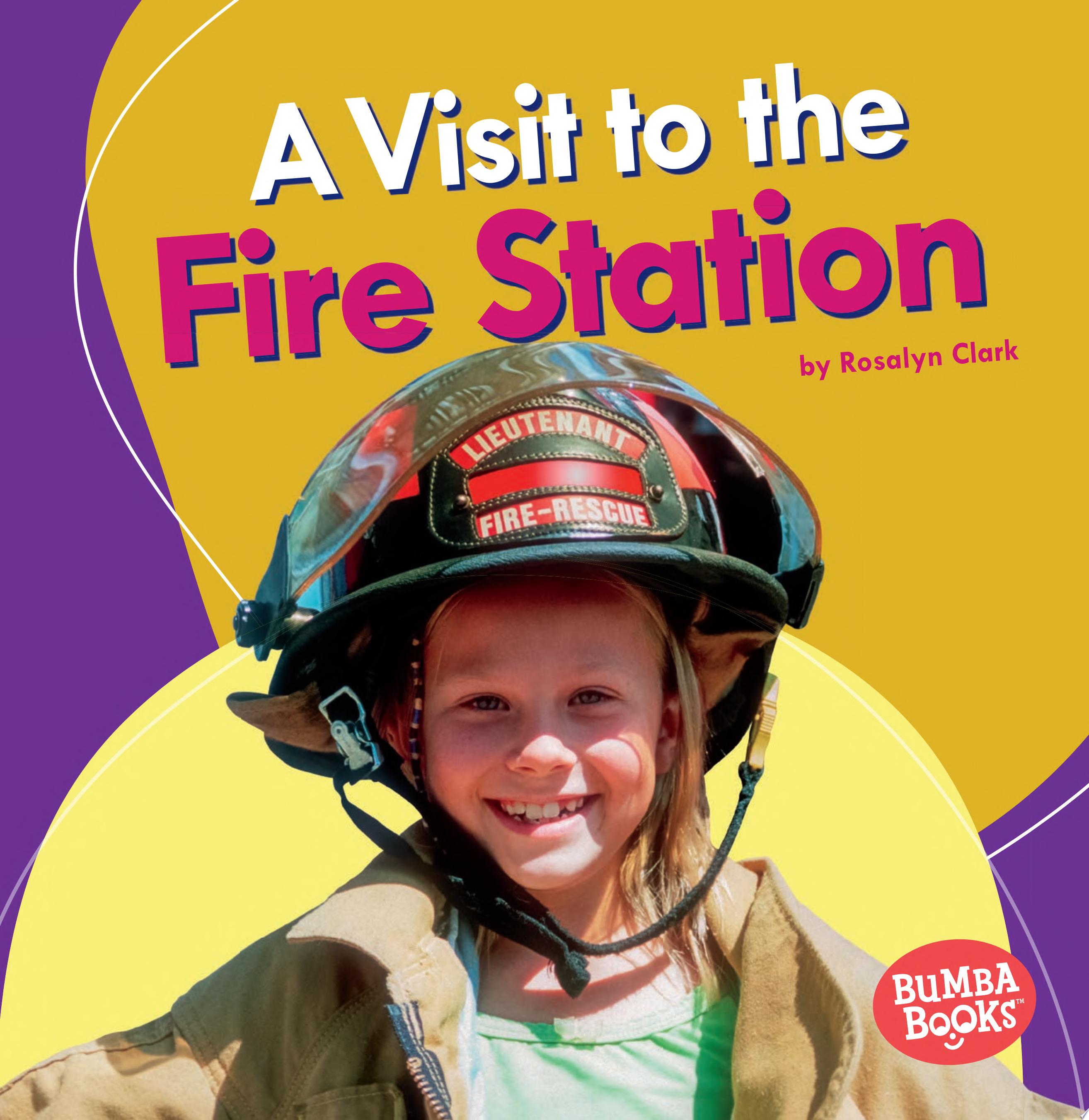 Image for "A Visit to the Fire Station"