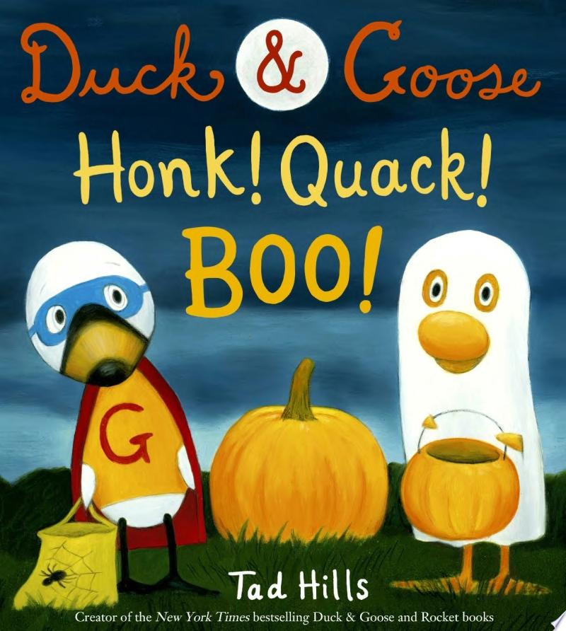 Image for "Duck &amp; Goose, Honk! Quack! Boo!"