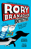 Image for "Rory Branagan: Detective: The Dog Squad #2"