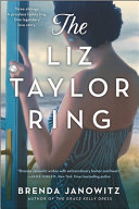 Image for "The Liz Taylor Ring"