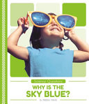 Image for "Why is the Sky Blue?"
