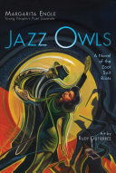 Image for "Jazz Owls: a novel of the Zoot Suit Riots"