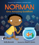 Image for "Norman: One Amazing Goldfish!"