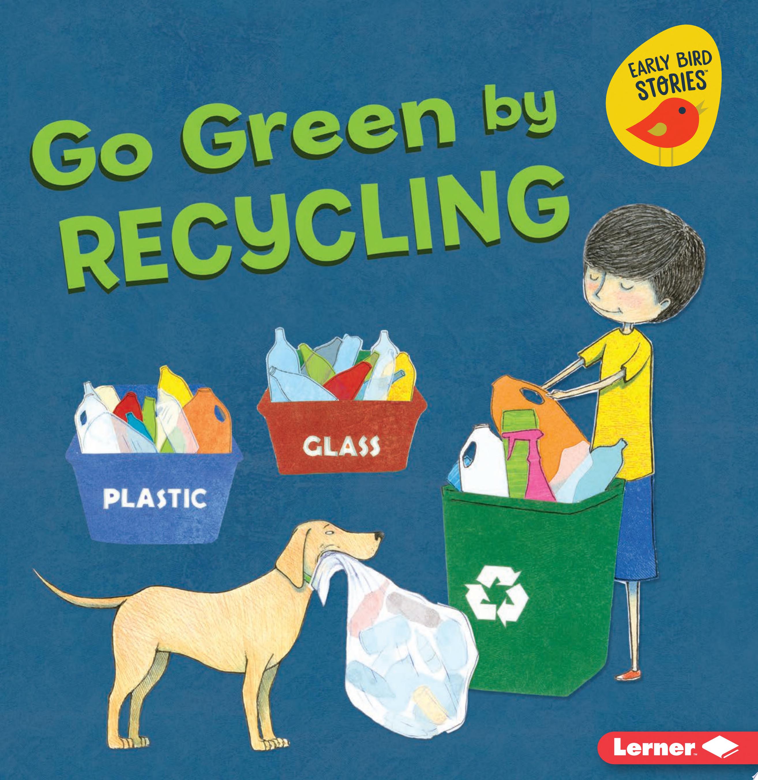Image for "Go Green by Recycling"