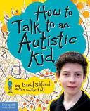 Image for "How to Talk to an Autistic Kid"