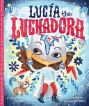 Image for "Lucia the Luchadora"