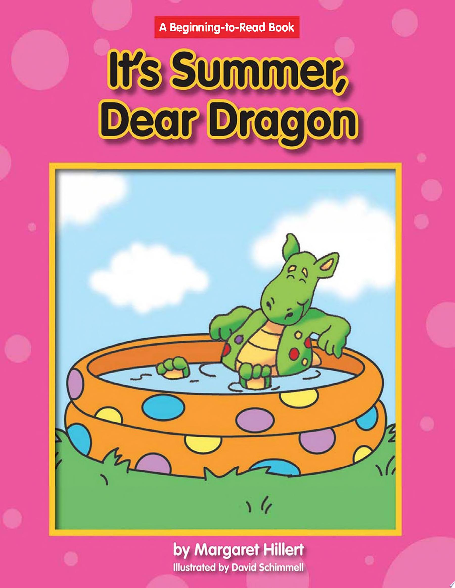 Image for "It's Summer, Dear Dragon"