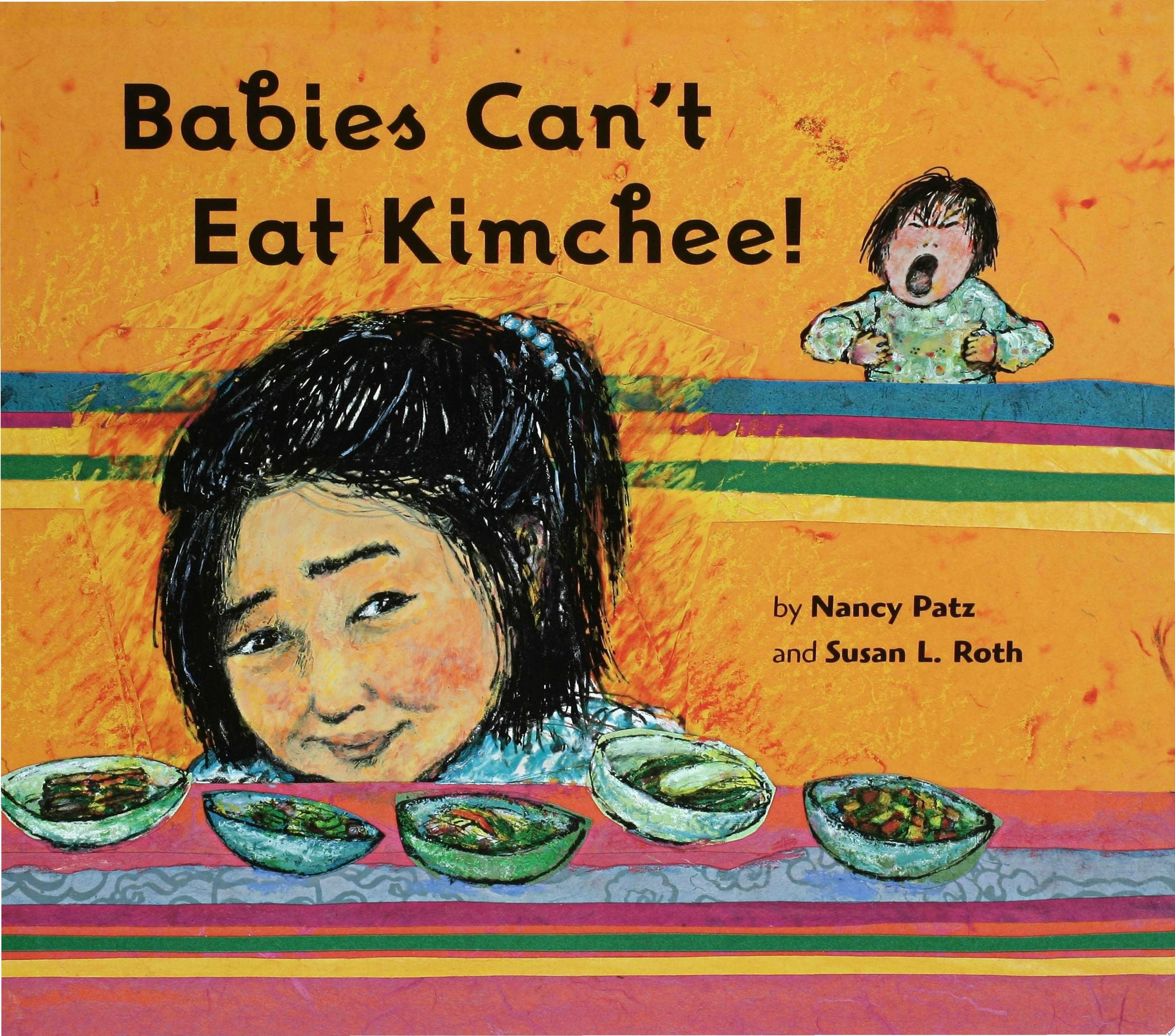 Image for "Babies Can't Eat Kimchee!"
