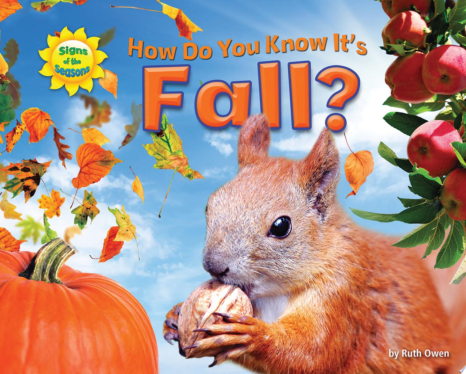 Image for "How Do You Know It&#039;s Fall?"
