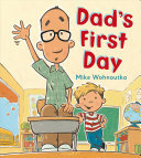 Image for "Dad's First Day"