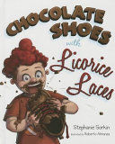 Image for "Chocolate Shoes with Licorice Laces"