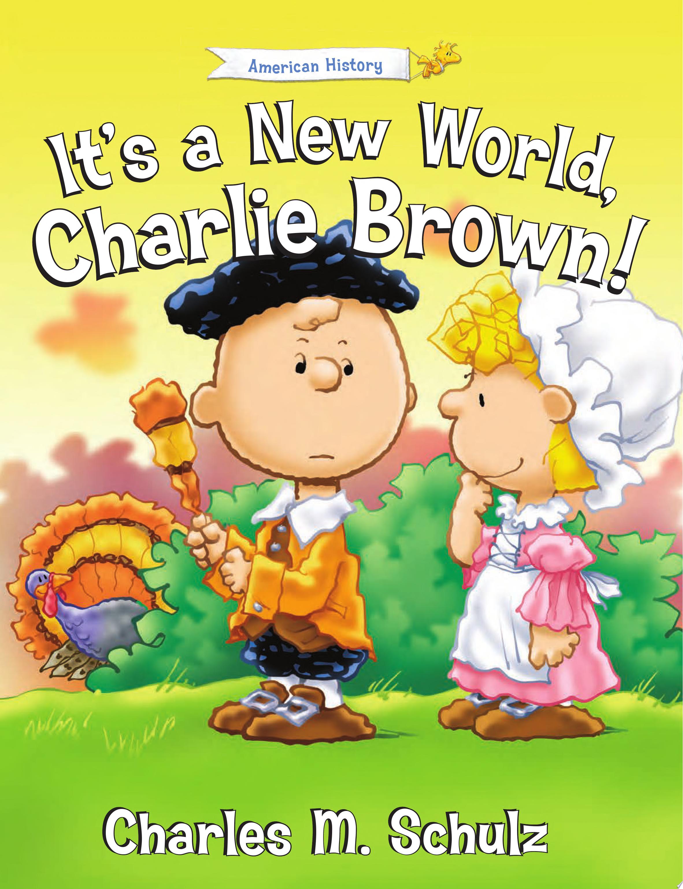 Image for "It&#039;s a New World, Charlie Brown!"