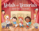 Image for "Medals and Memorials: a readers' theater script and guide"
